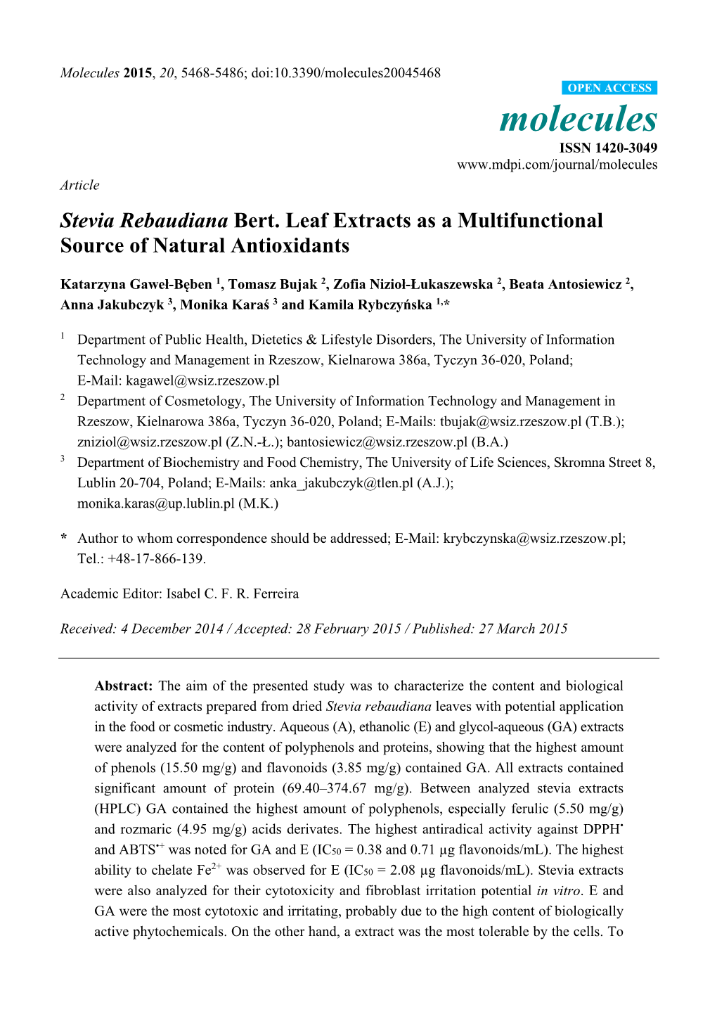 Stevia Rebaudiana Bert. Leaf Extracts As a Multifunctional Source of Natural Antioxidants