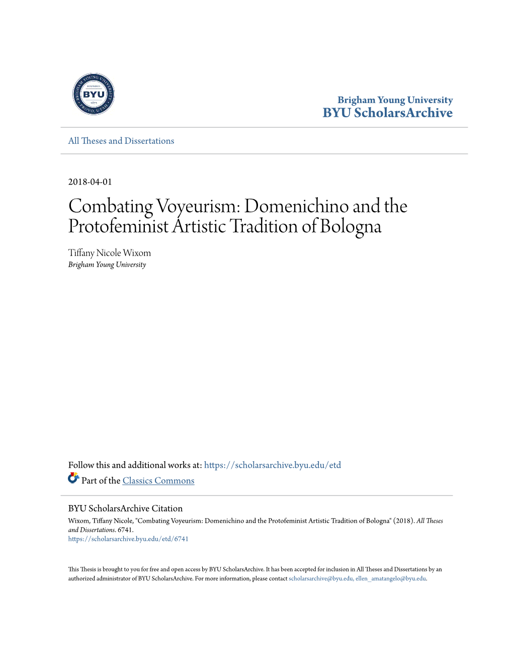 Domenichino and the Protofeminist Artistic Tradition of Bologna Tiffany Nicole Wixom Brigham Young University