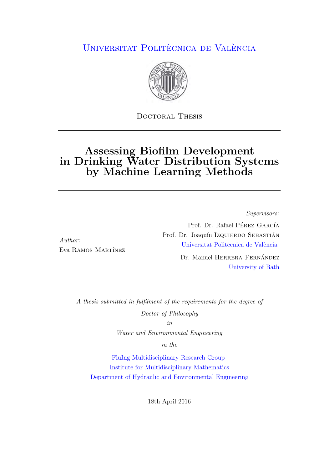 Assessing Biofilm Development in Drinking Water Distribution Systems