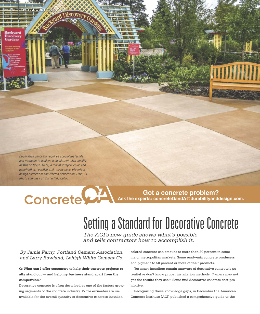 Setting a Standard for Decorative Concrete the ACI’S New Guide Shows What’S Possible and Tells Contractors How to Accomplish It