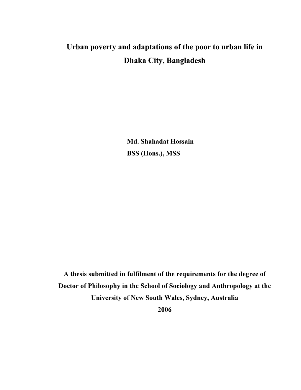 Urban Poverty and Adaptations of the Poor to Urban Life in Dhaka City, Bangladesh