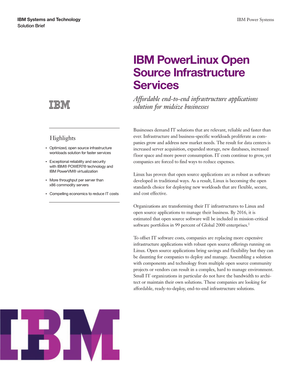 IBM Powerlinux Open Source Infrastructure Services Affordable End-To-End Infrastructure Applications Solution for Midsize Businesses