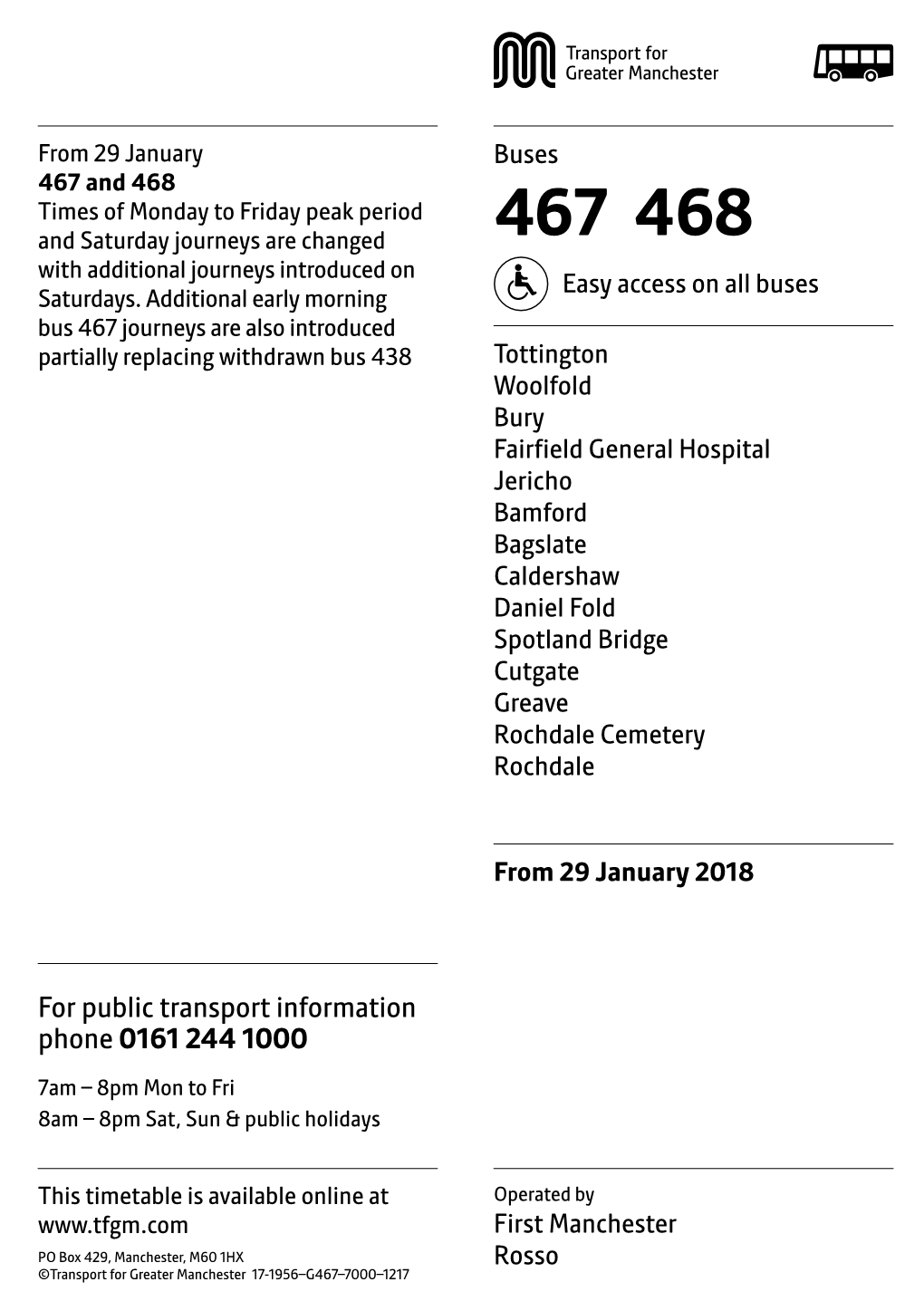 For Public Transport Information Phone 0161 244 1000