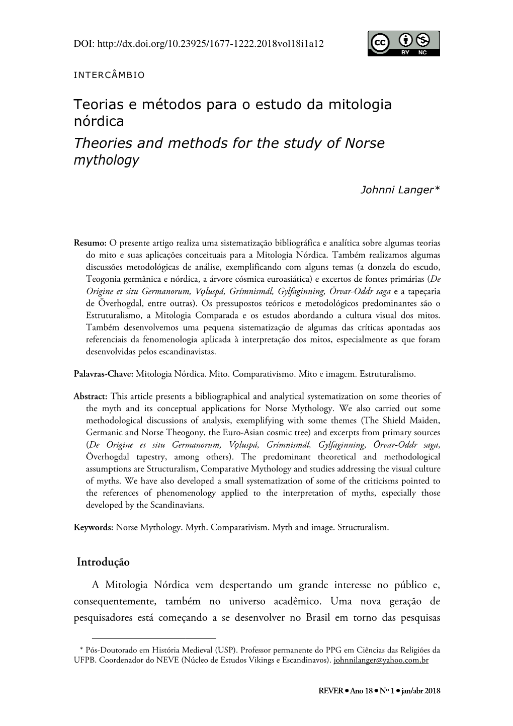 Teorias E Métodos Para O Estudo Da Mitologia Nórdica Theories and M Ethods for the Study of N Orse Mythology