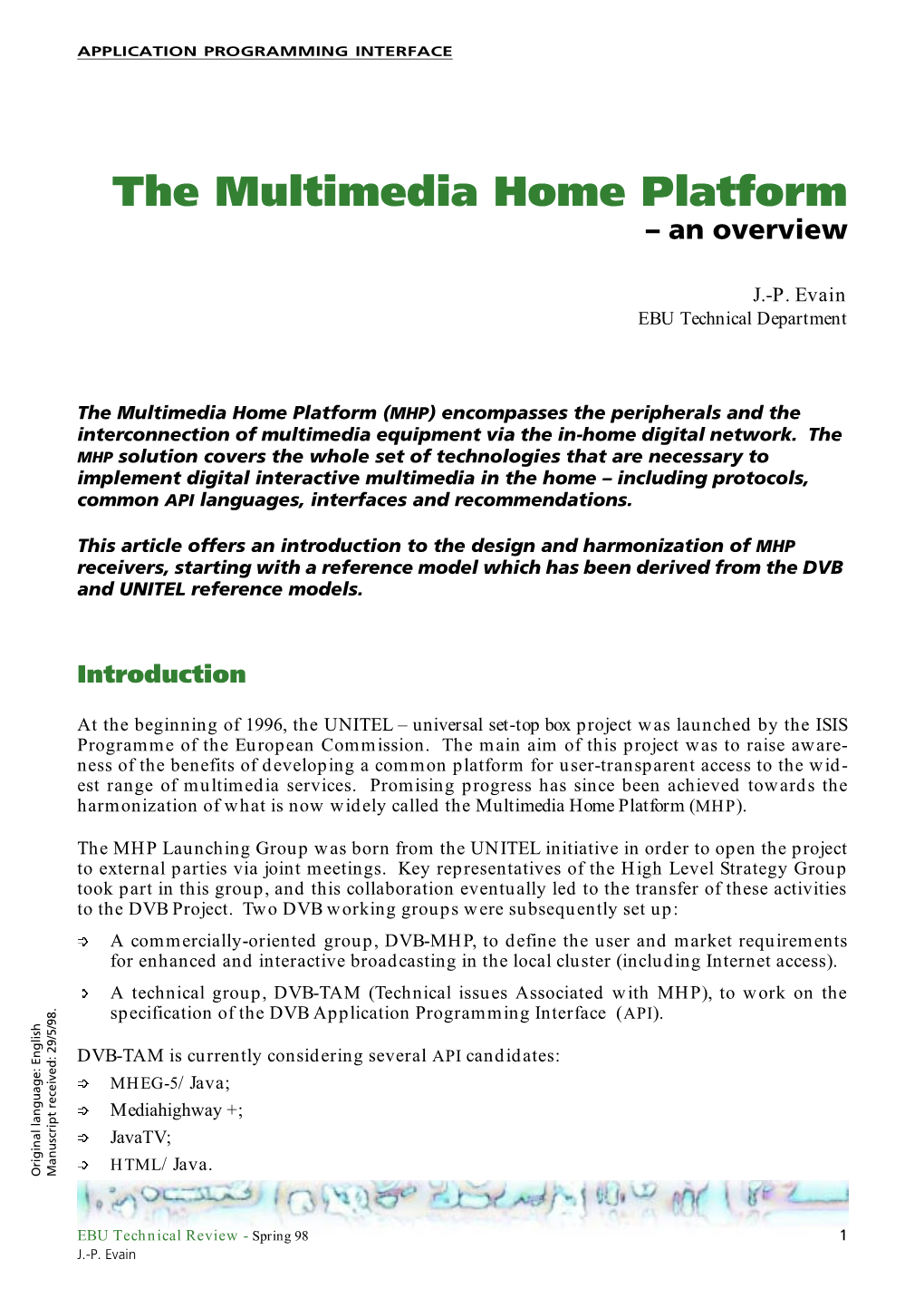 The Multimedia Home Platform – an Overview