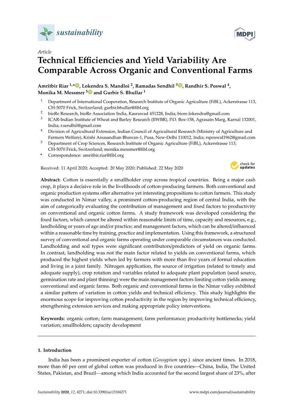 Technical Efficiencies and Yield Variability Are Comparable