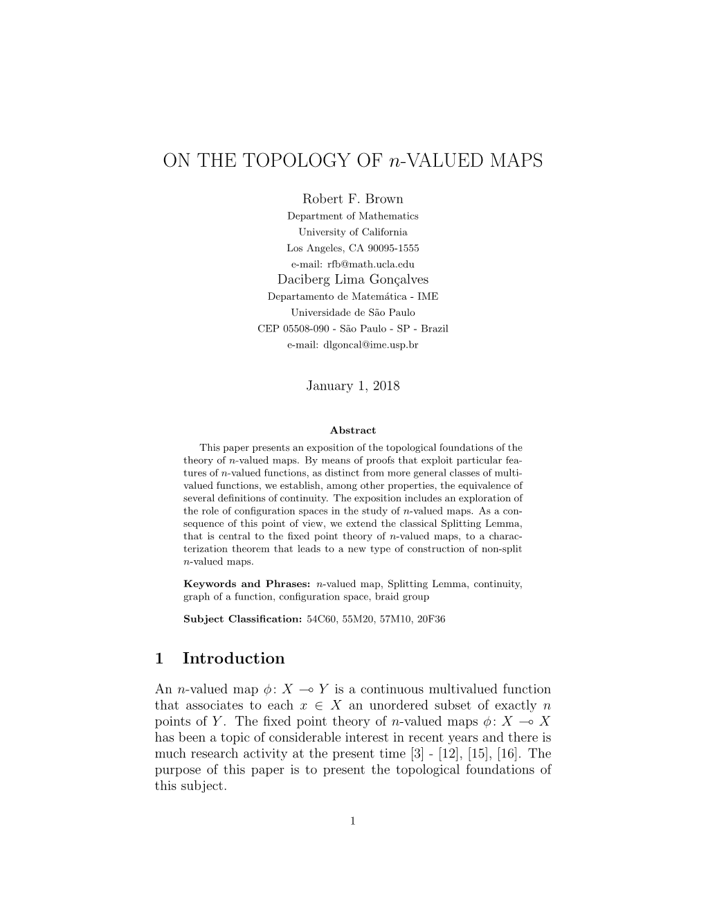 ON the TOPOLOGY of N-VALUED MAPS