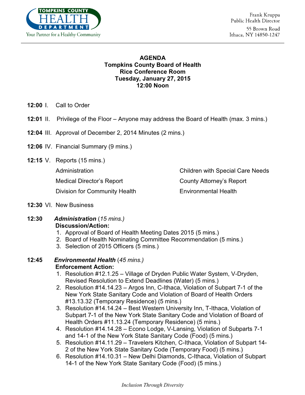 AGENDA Tompkins County Board of Health Rice Conference Room Tuesday, January 27, 2015 12:00 Noon