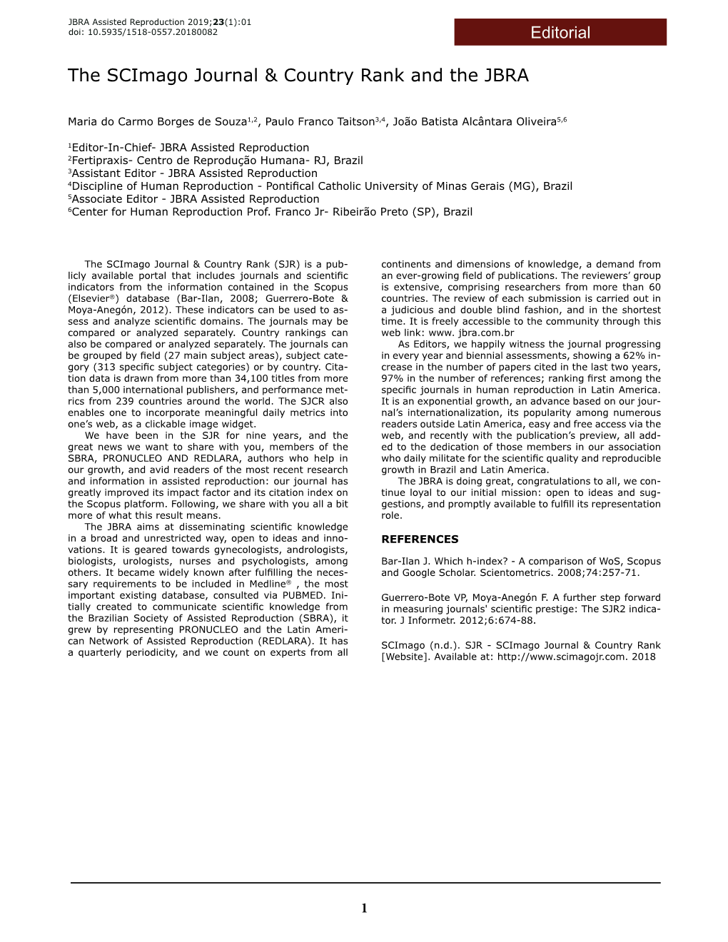 The Scimago Journal & Country Rank and the JBRA