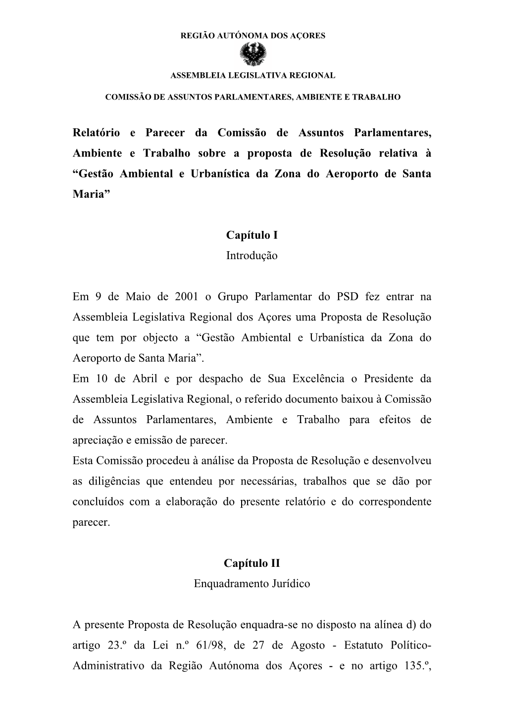 Relatório E Parecer Da Comissão De Assuntos Parlamentares, Ambiente