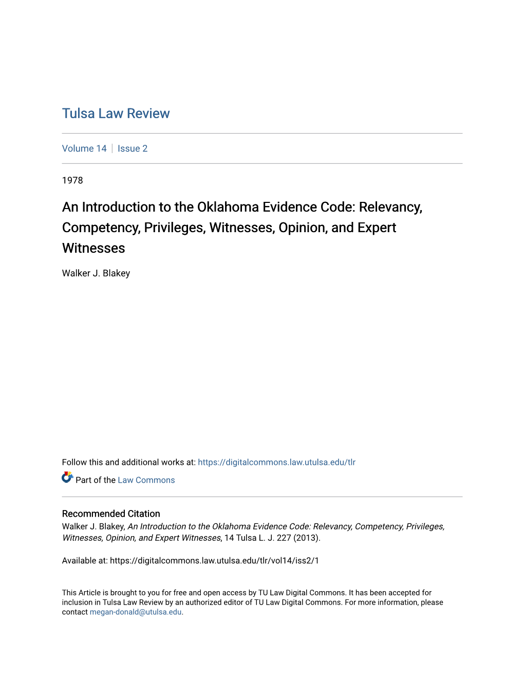 An Introduction to the Oklahoma Evidence Code: Relevancy, Competency, Privileges, Witnesses, Opinion, and Expert Witnesses