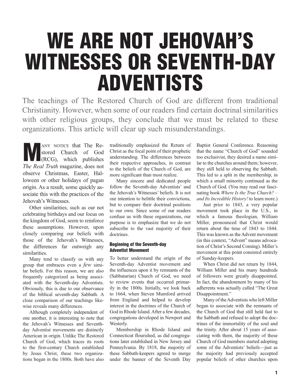 We Are Not Jehovah's Witnesses Or Seventh-Day Adventists