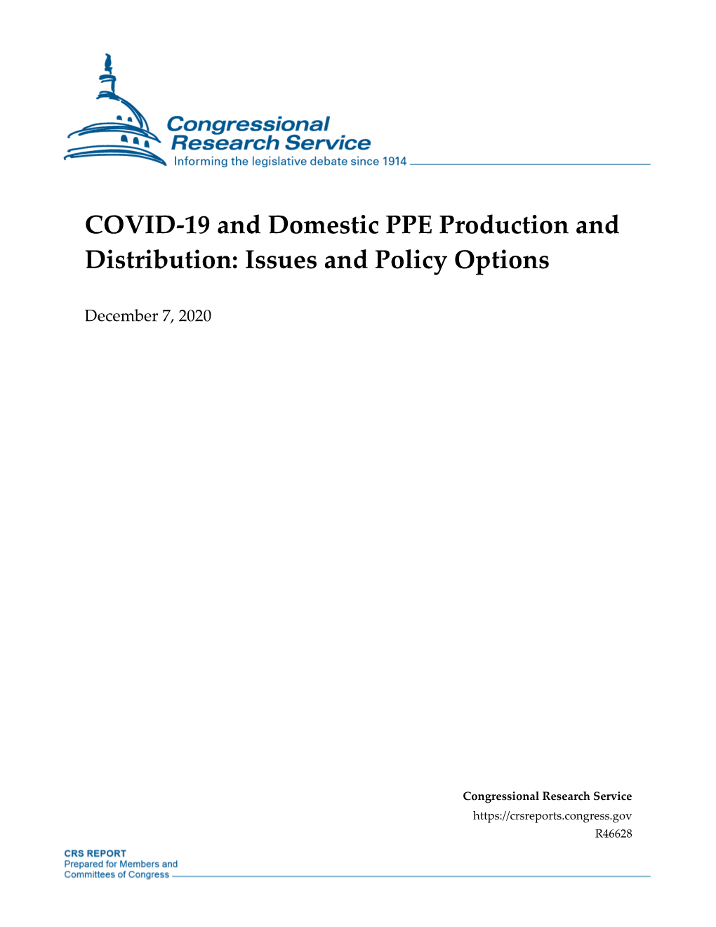 COVID-19 and Domestic PPE Production and Distribution: Issues and Policy Options