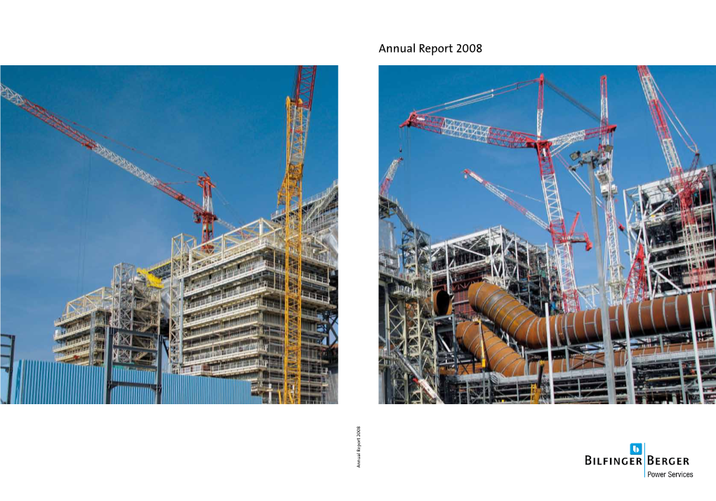 Annual Report 2008 2008 Annual Report Bilfinger Berger AG