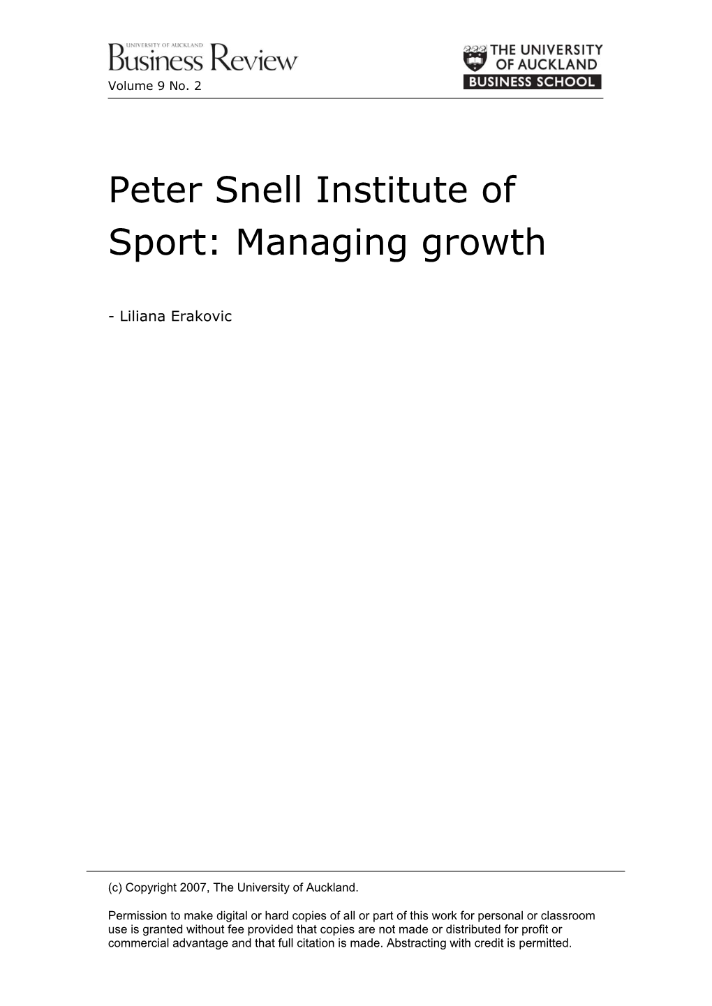 Peter Snell Institute of Sport: Managing Growth