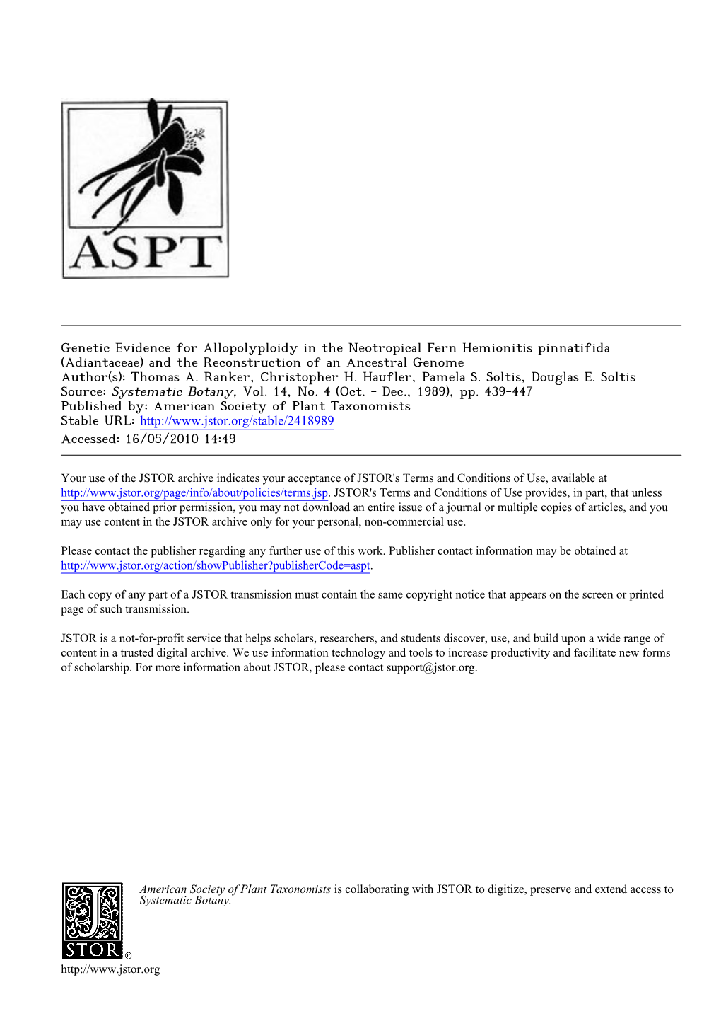 Genetic Evidence for Allopolyploidy in the Neotropical Fern Hemionitis Pinnatifida (Adiantaceae) and the Reconstruction of an Ancestral Genome Author(S): Thomas A