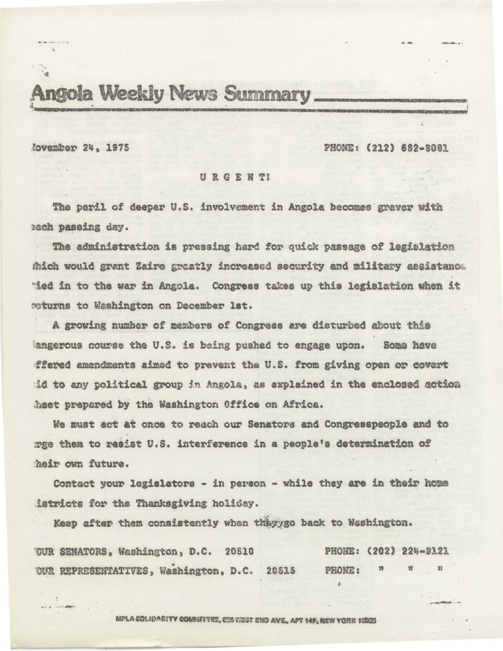 Led in to the War in Angola . Congress Takes up This Legislation When It Mturns to Washington on December 1St