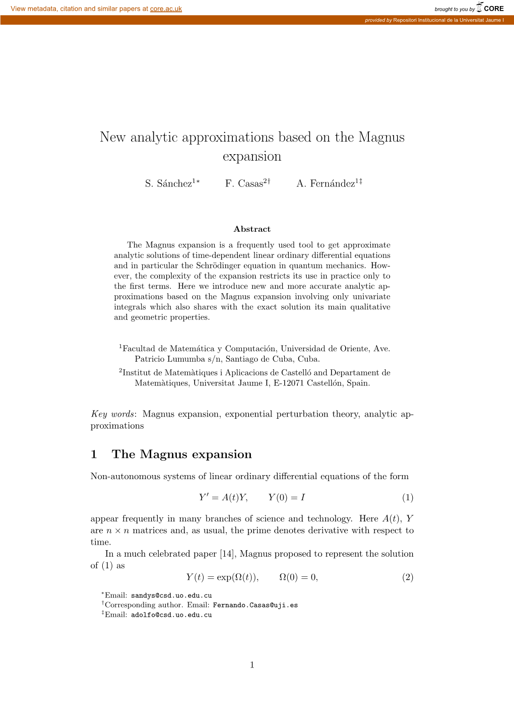 New Analytic Approximations Based on the Magnus Expansion