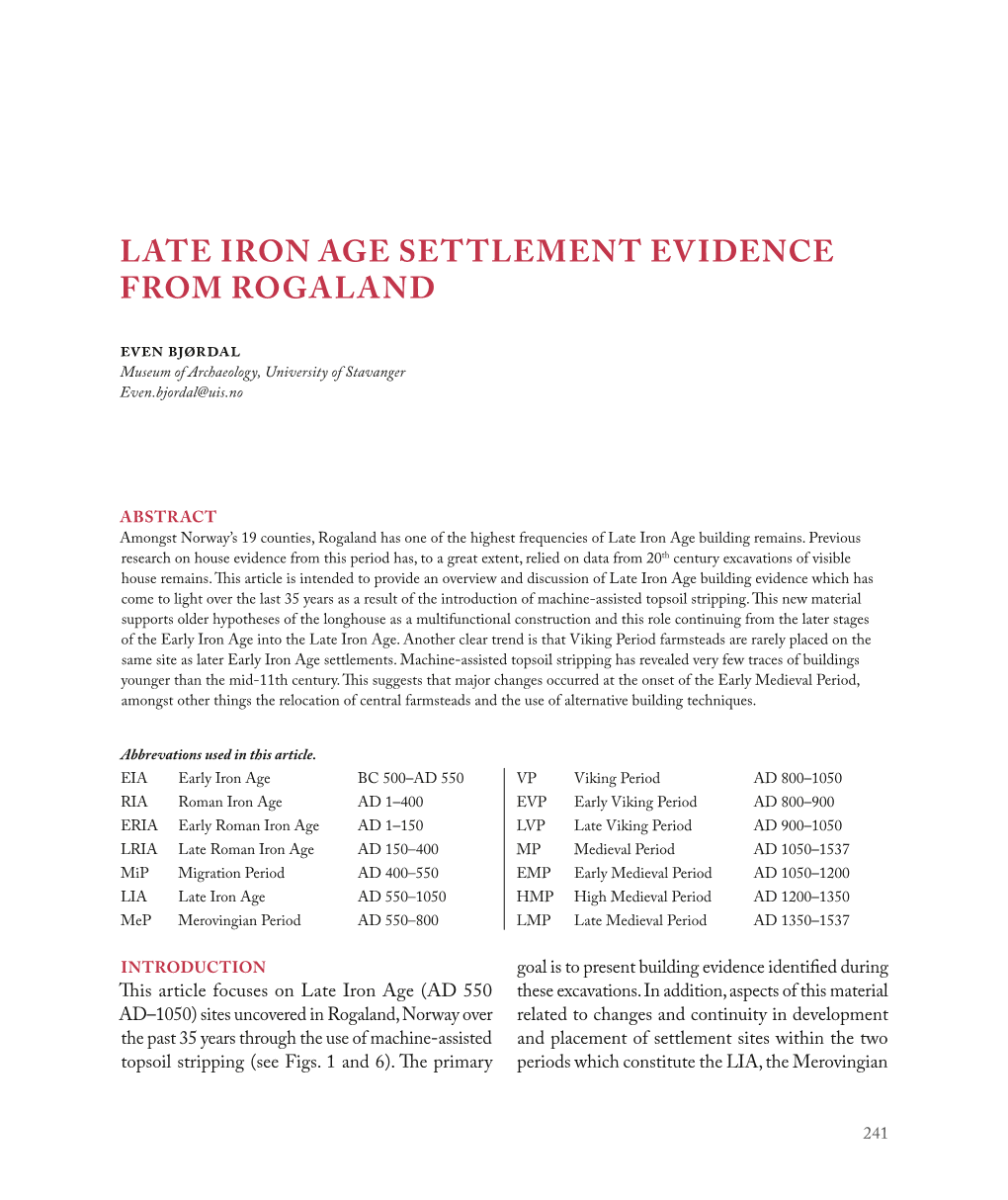 Late Iron Age Settlement Evidence from Rogaland