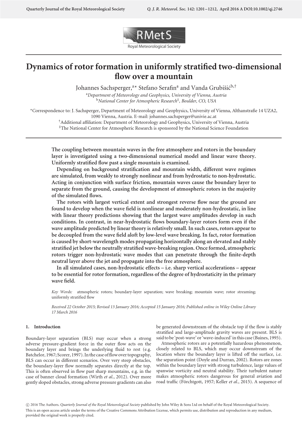 Dynamics of Rotor Formation in Uniformly Stratified Two-Dimensional