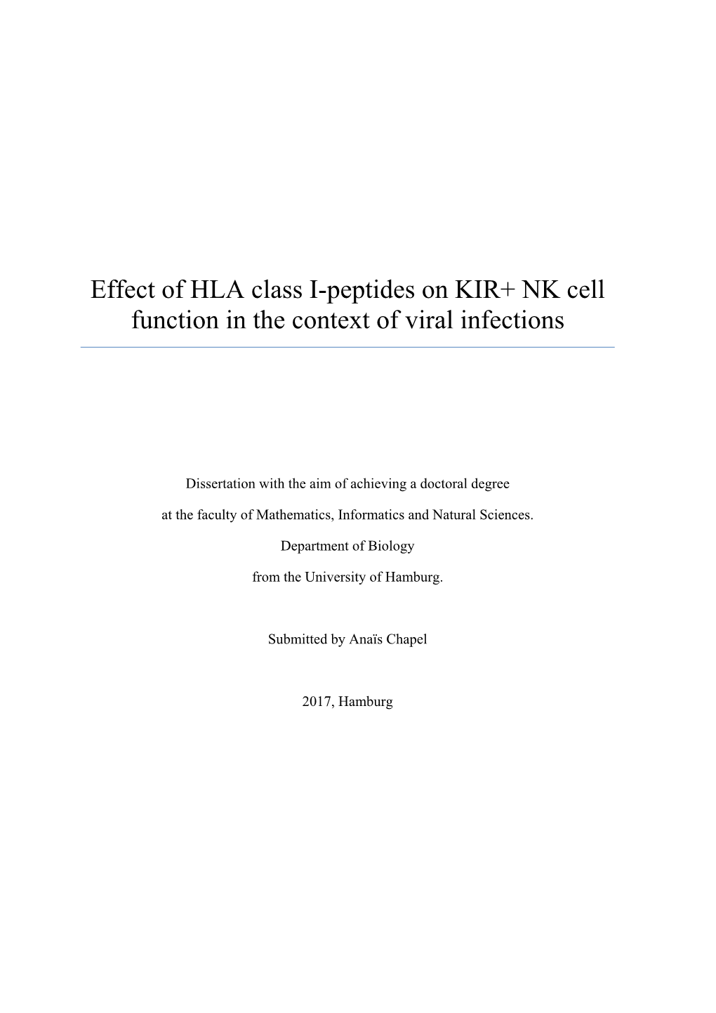Effect of HLA Class I-Peptides on KIR+ NK Cell Function in the Context of Viral Infections
