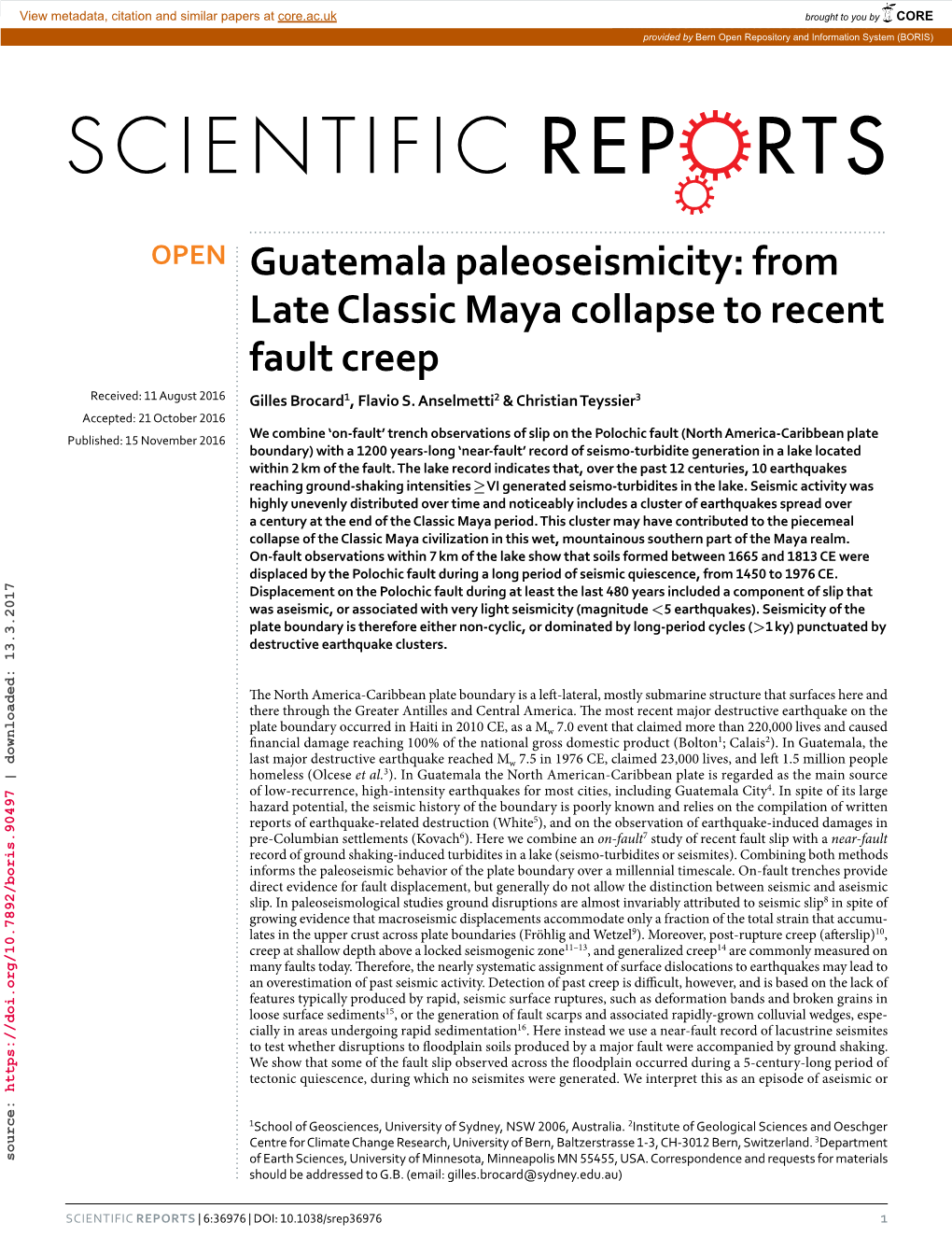 Guatemala Paleoseismicity: from Late Classic Maya Collapse to Recent Fault Creep Received: 11 August 2016 Gilles Brocard1, Flavio S