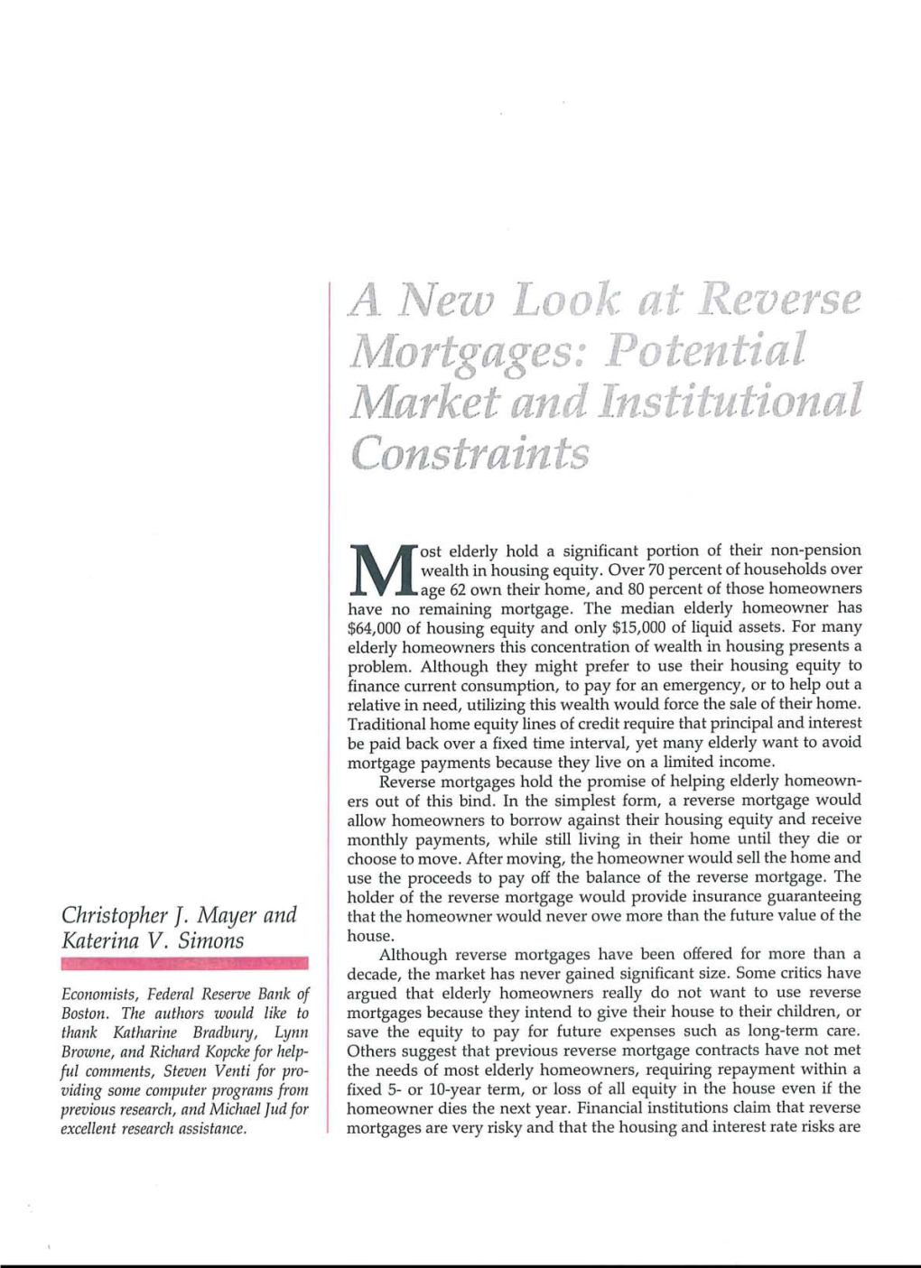 A New Look at Reverse Mortgages