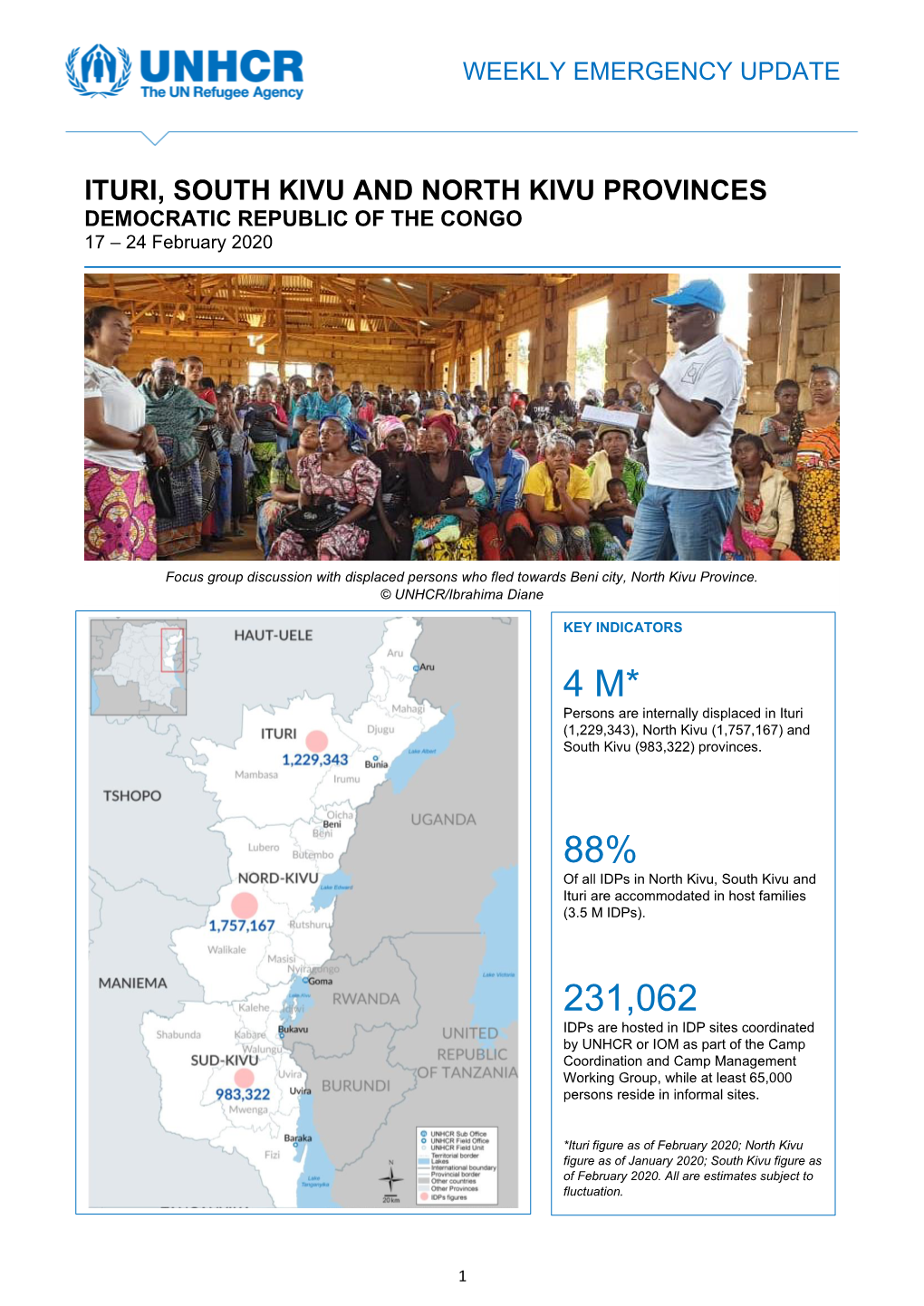 ITURI, SOUTH KIVU and NORTH KIVU PROVINCES DEMOCRATIC REPUBLIC of the CONGO 17 – 24 February 2020