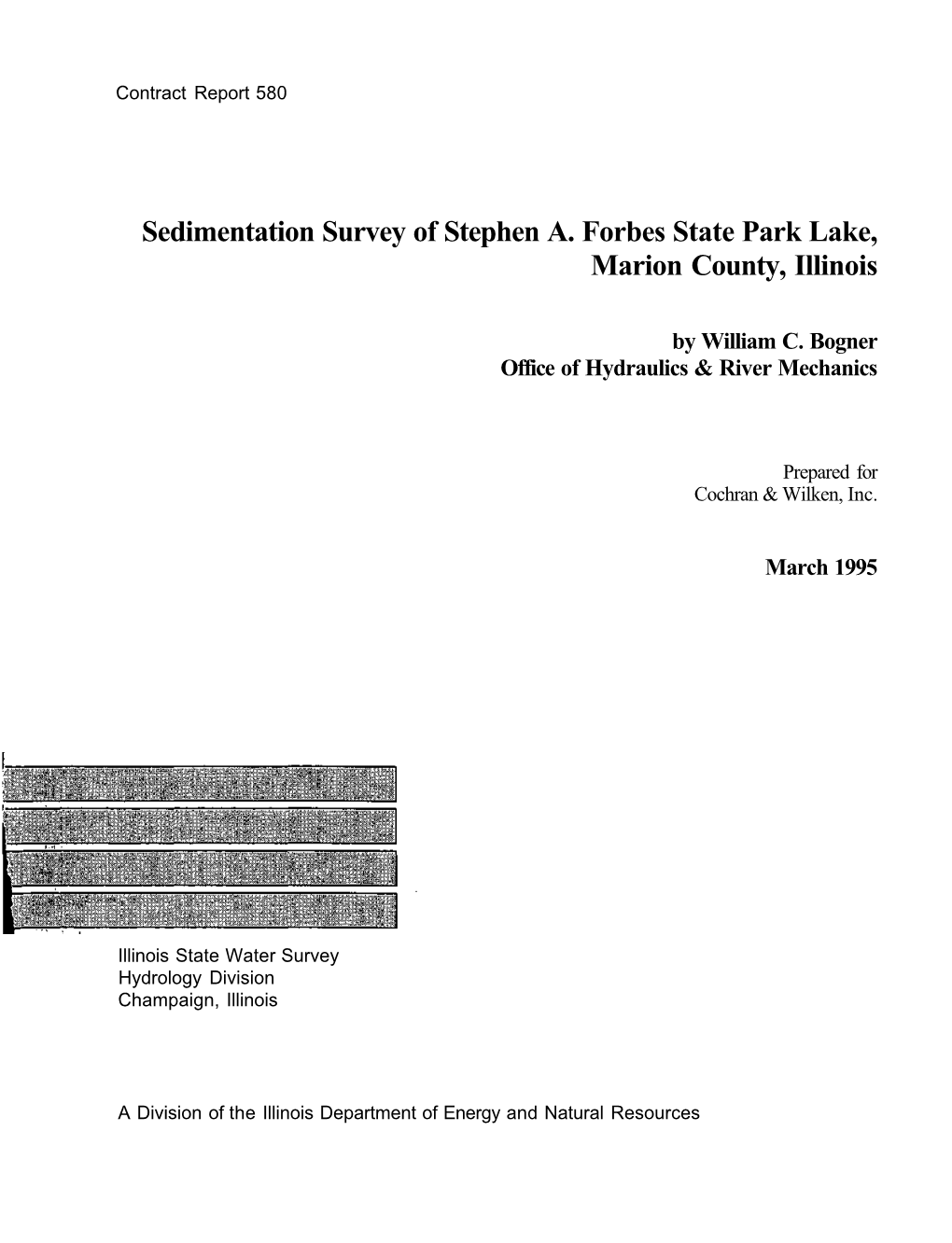 Sedimentation Survey of Stephen A. Forbes State Park Lake, Marion County, Illinois