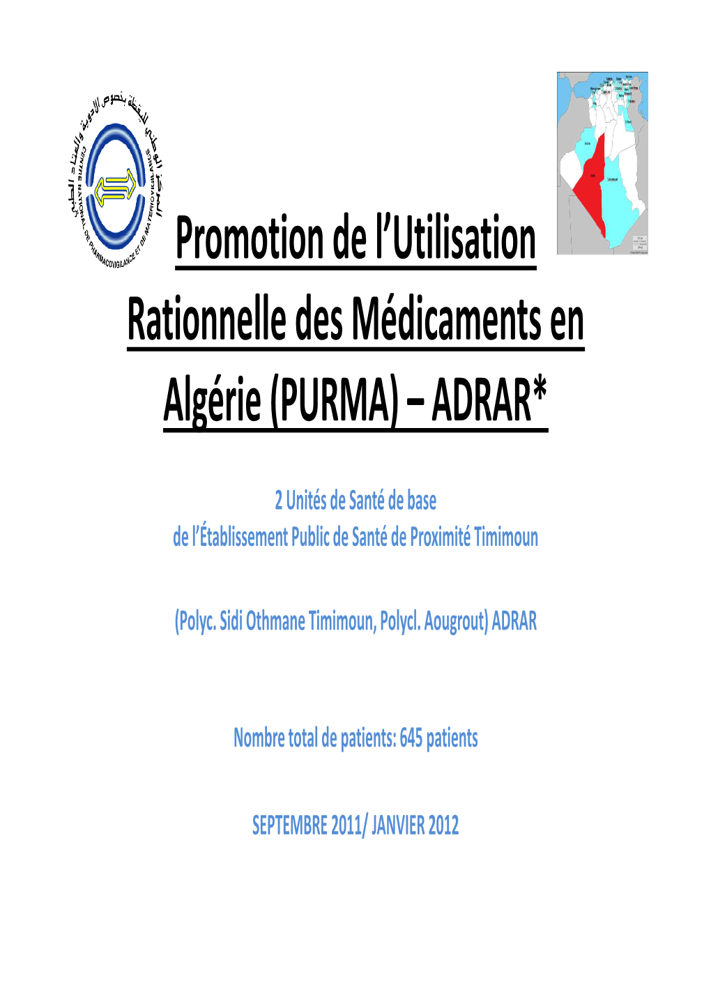 Promotion De L'utilisation Rationnelle Des Médicaments En Algérie (PURMA) – ADRAR*