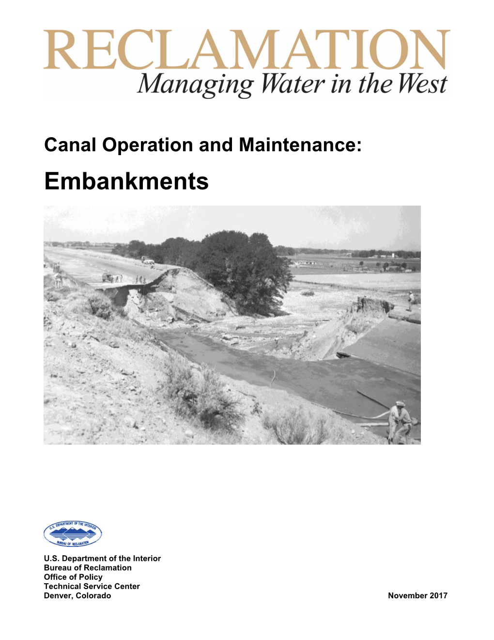 Canal Operation and Maintenance: Embankments