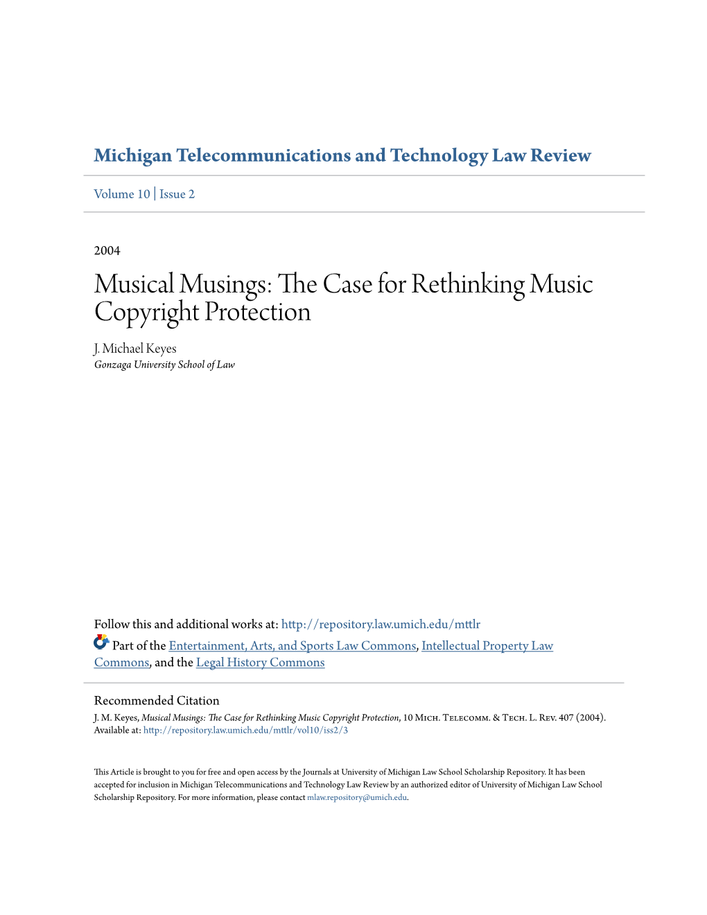 The Case for Rethinking Music Copyright Protection, 10 Mich