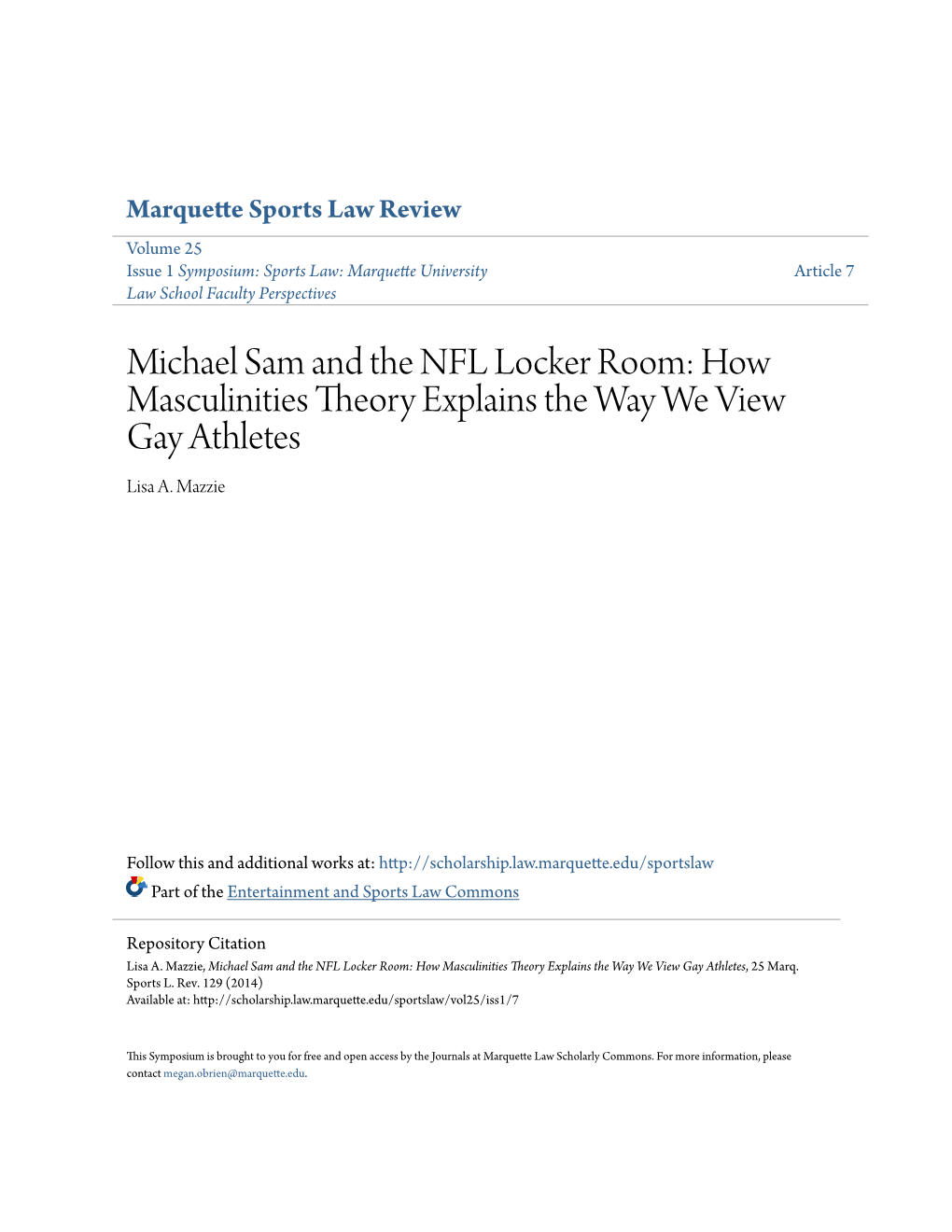 Michael Sam and the NFL Locker Room: How Masculinities Theory Explains the Way We View Gay Athletes Lisa A