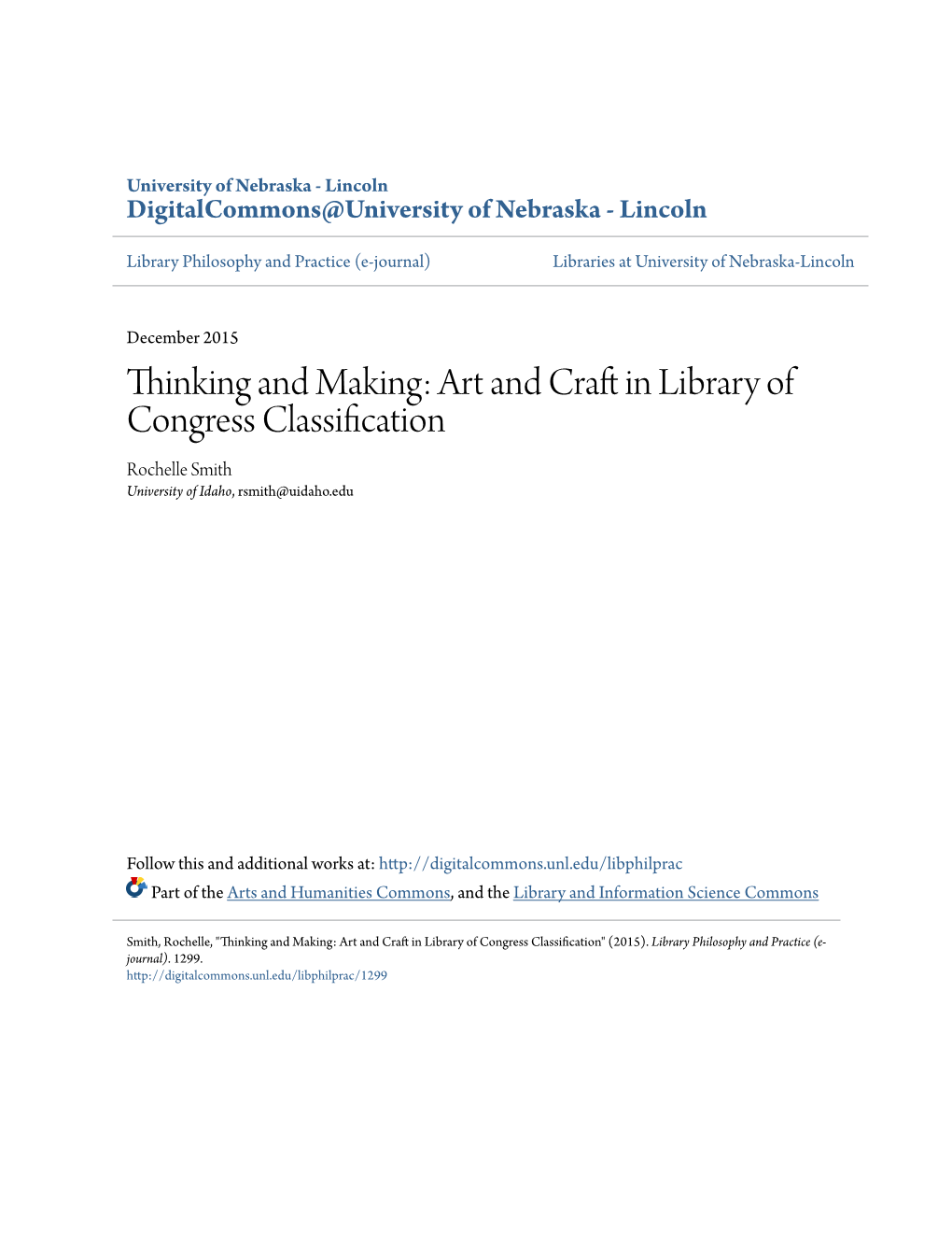 Art and Craft in Library of Congress Classification Rochelle Smith University of Idaho, Rsmith@Uidaho.Edu
