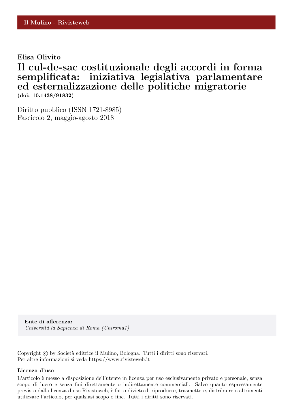 Il Cul-De-Sac Costituzionale Degli Accordi in Forma