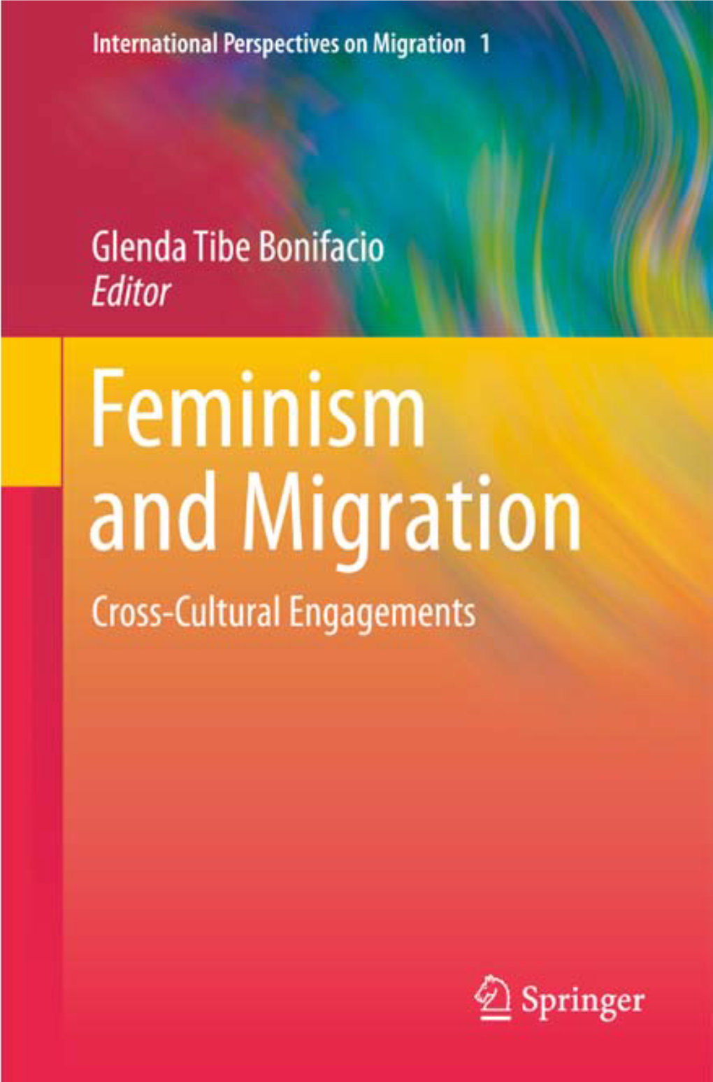 Intersectional-Gender and the Locationality of Women “In Transit”