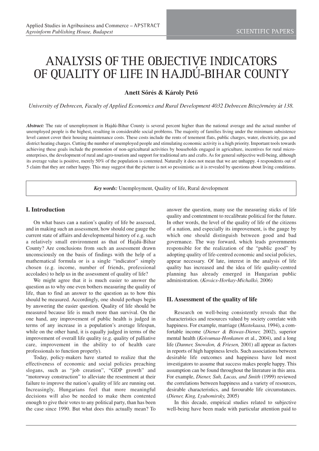 Analysis of the Objective Indicators of Quality of Life in Hajdú-Bihar County