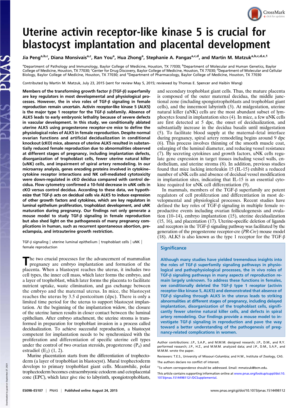 Uterine Activin Receptor-Like Kinase 5 Is Crucial for Blastocyst Implantation and Placental Development