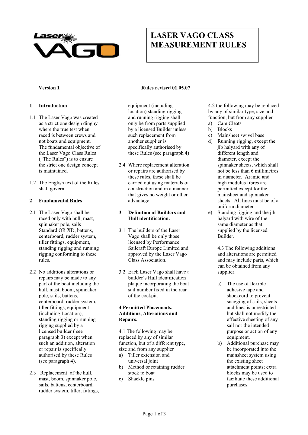 Laser Vago Class Measurement Rules