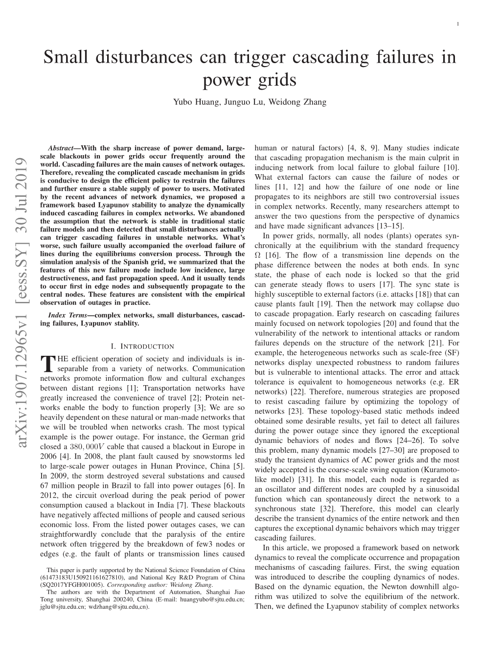 Small Disturbances Can Trigger Cascading Failures in Power Grids