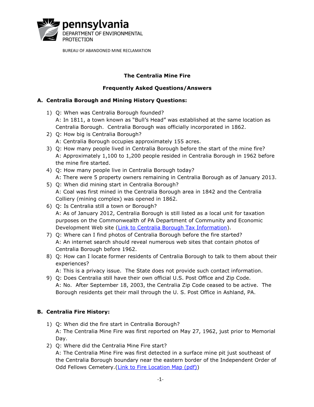 The Centralia Mine Fire Frequently Asked Questions/Answers A