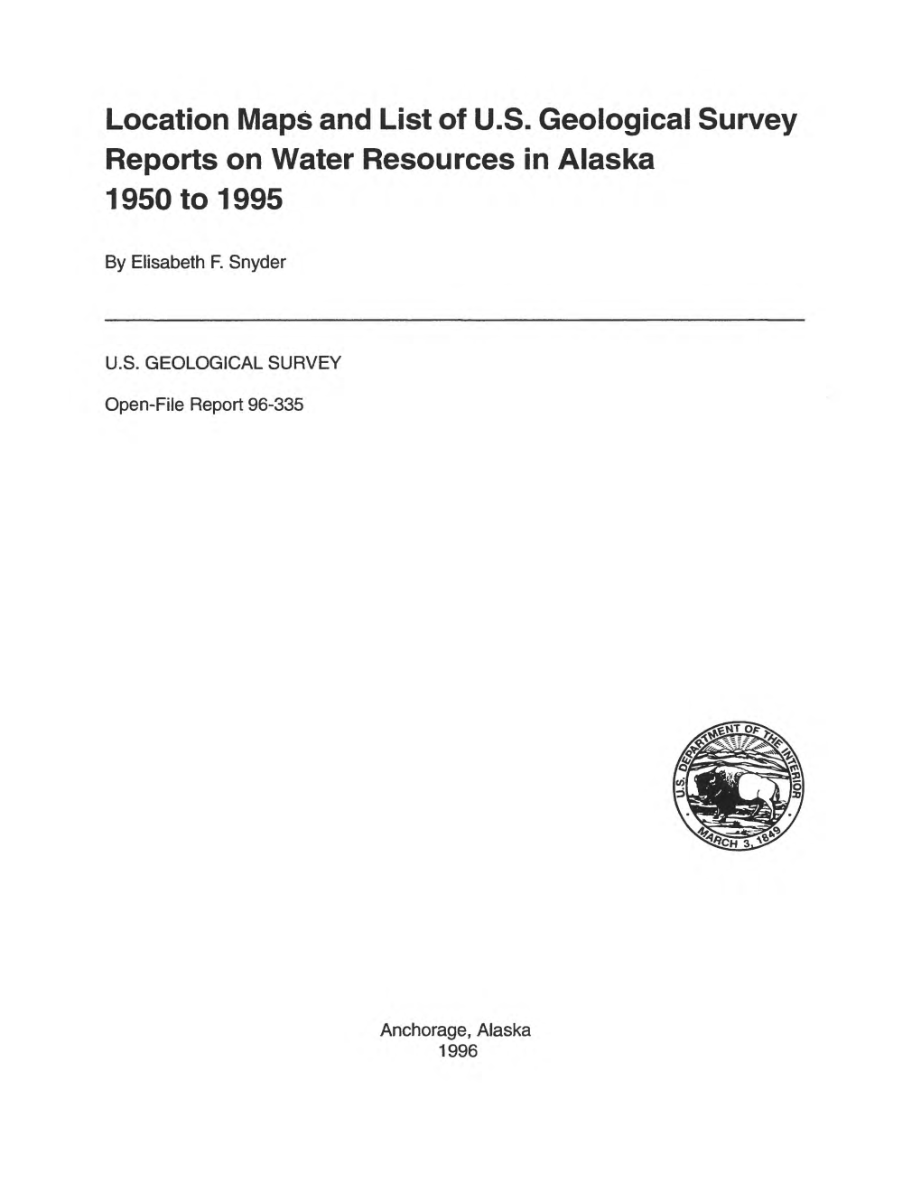 Location Maps and List of U.S. Geological Survey Reports on Water Resources in Alaska 1950 to 1995