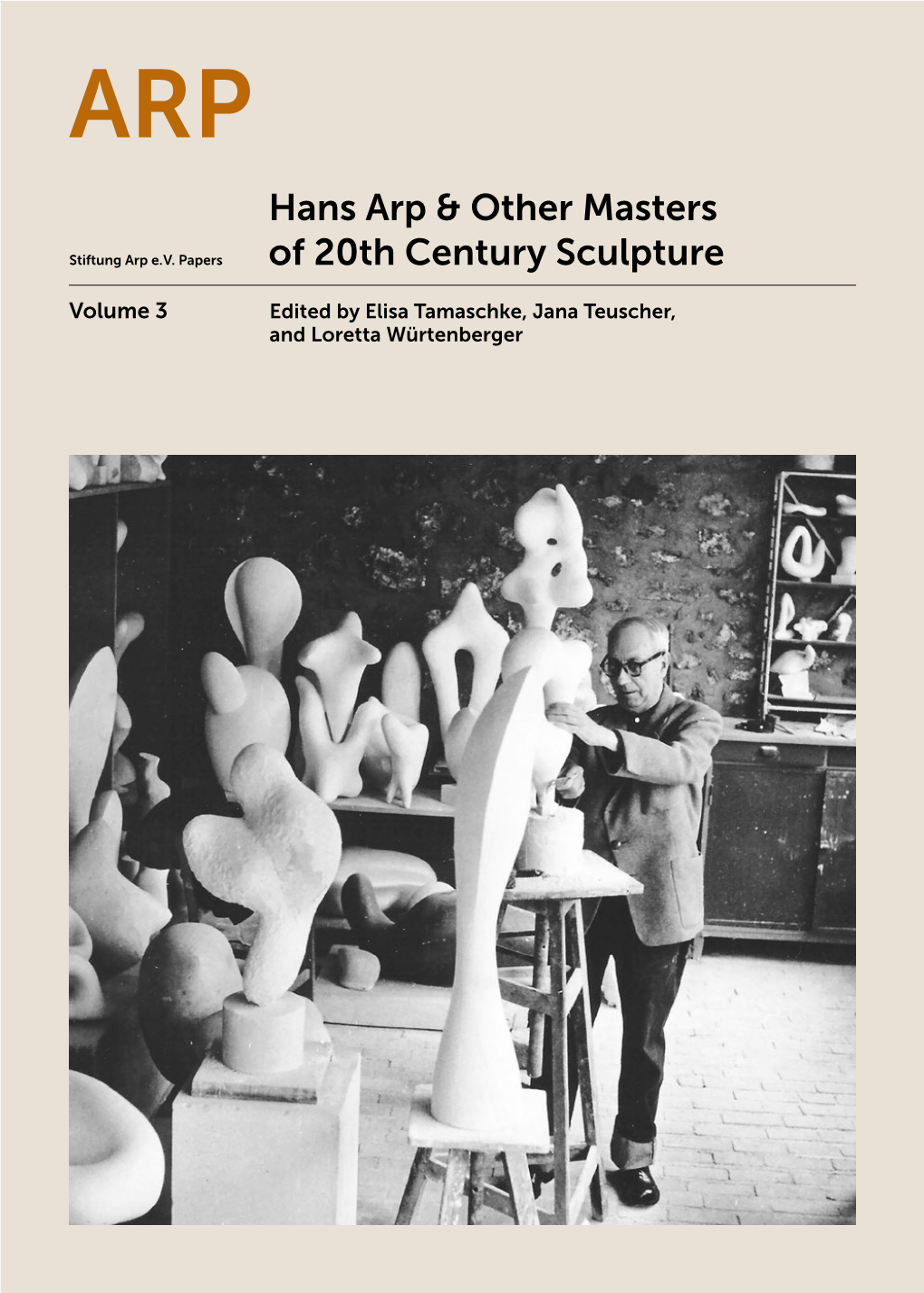 Hans Arp & Other Masters of 20Th Century Sculpture