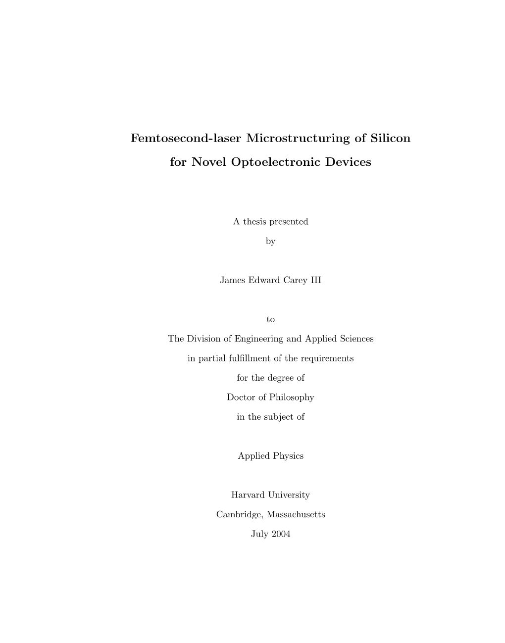 Femtosecond-Laser Microstructuring of Silicon for Novel Optoelectronic Devices