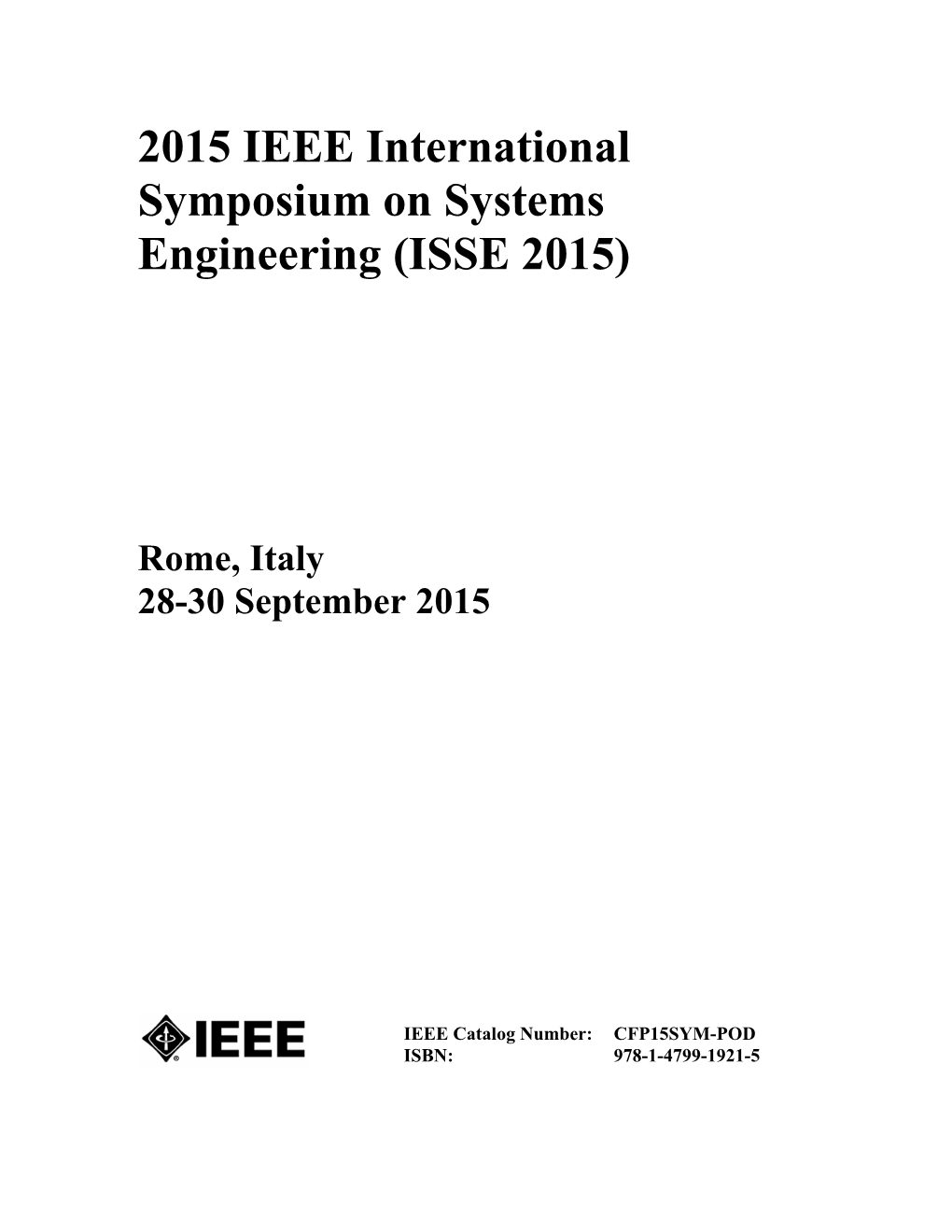 2015 IEEE International Symposium on Systems Engineering (ISSE 2015)