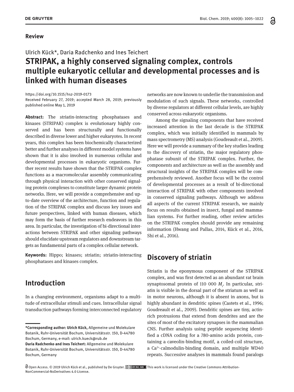 STRIPAK, a Highly Conserved Signaling Complex, Controls Multiple