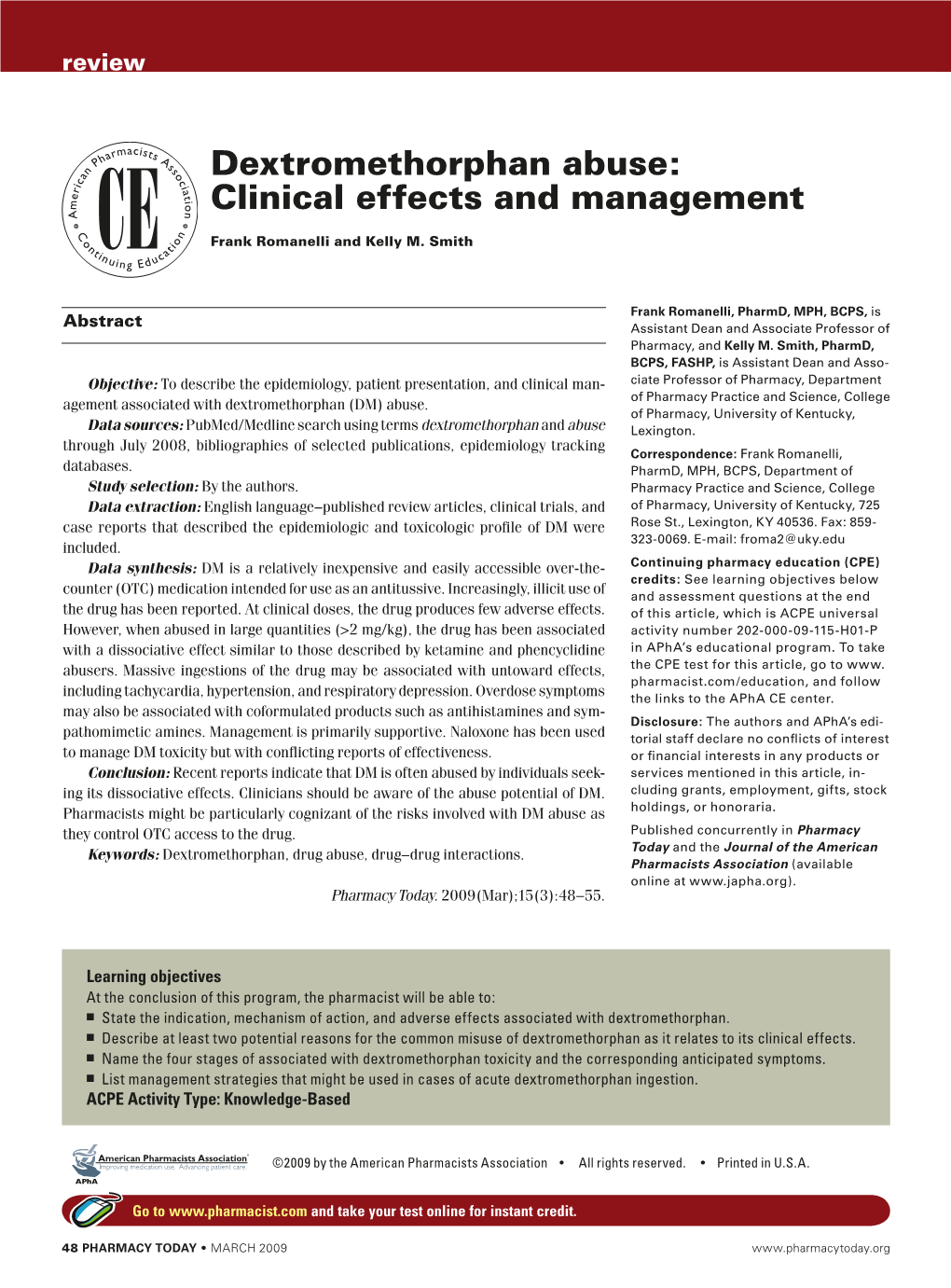 Dextromethorphan Abuse: Clinical Effects and Management