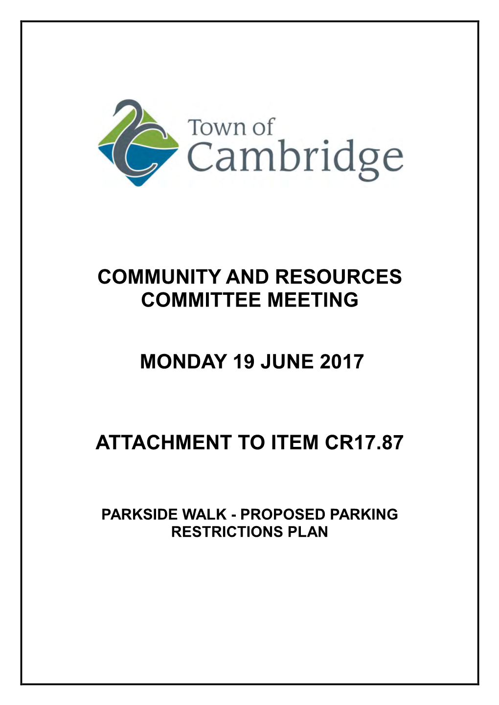 Community and Resources Committee Meeting Monday 19 June 2017