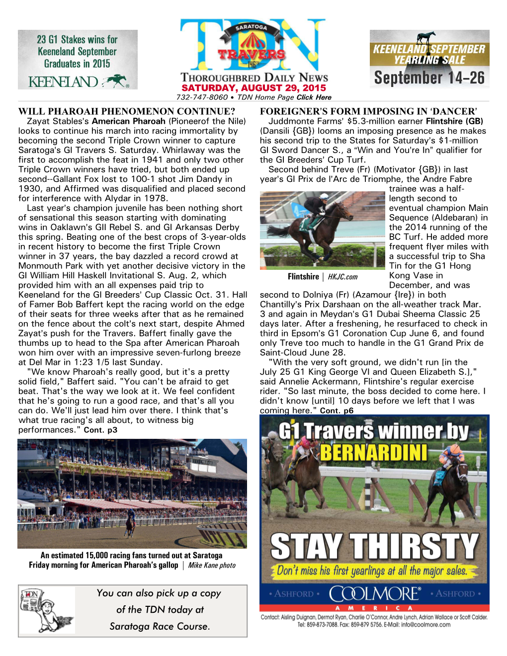 You Can Also Pick up a Copy of the TDN Today at Saratoga Race Course