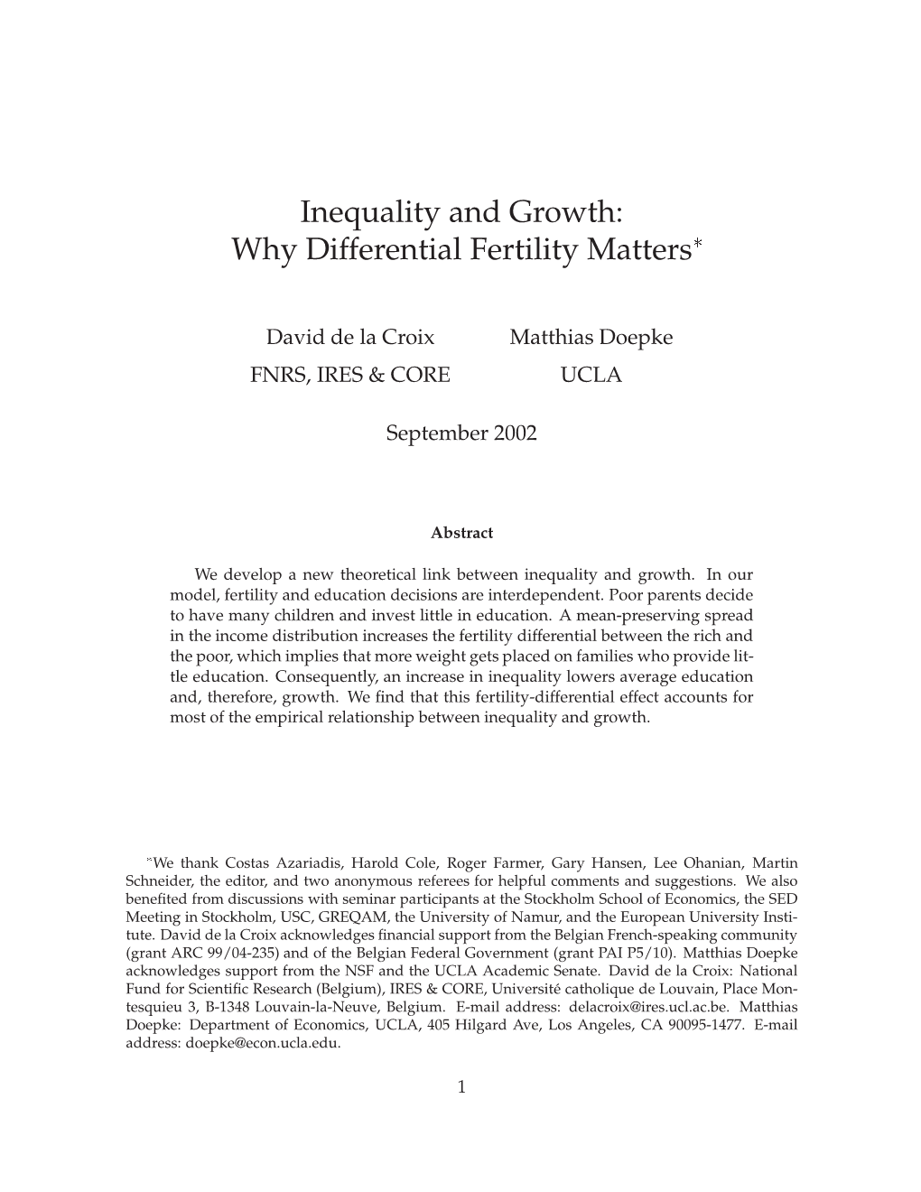 Inequality and Growth: Why Differential Fertility Matters £